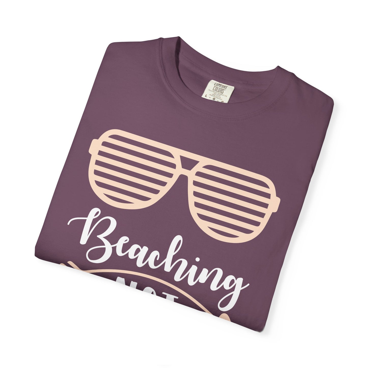 Beaching Not Teaching - Summer Vibes T-Shirt