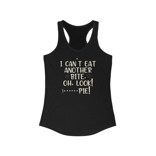 Whimsical Pie Humor - Women’s Tank Top with Fun Typography Design