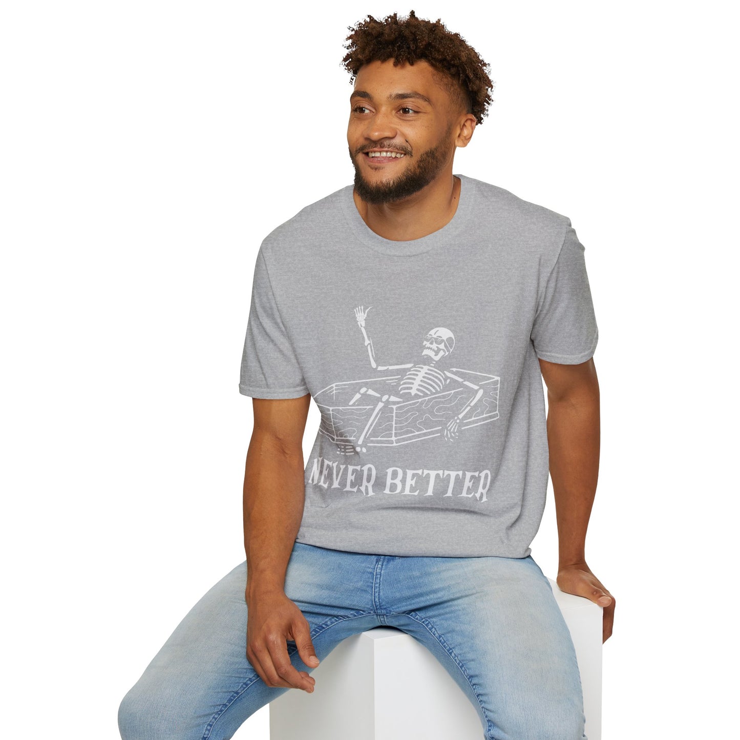 Never Better Skeleton Coffin T‑Shirt – Dark Humor Goth Tee for the Delightfully Dead Inside