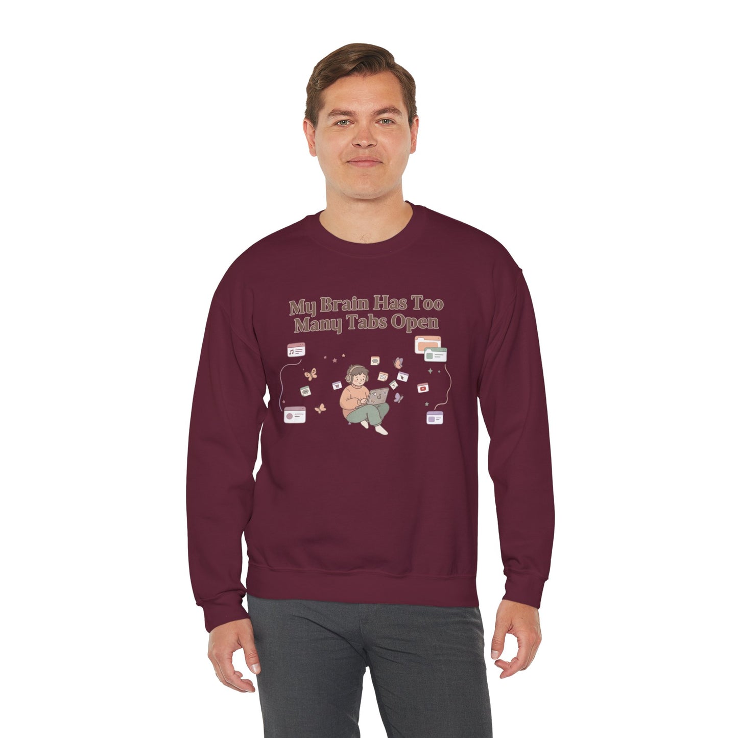 Emotional Support Mental Browser History: The 'Too Many Tabs Open' ADHD Sweatshirt