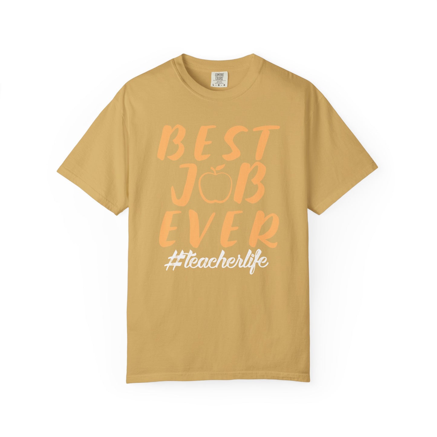 Best Job Ever - Inspirational T-Shirt with Apple Design teachers life