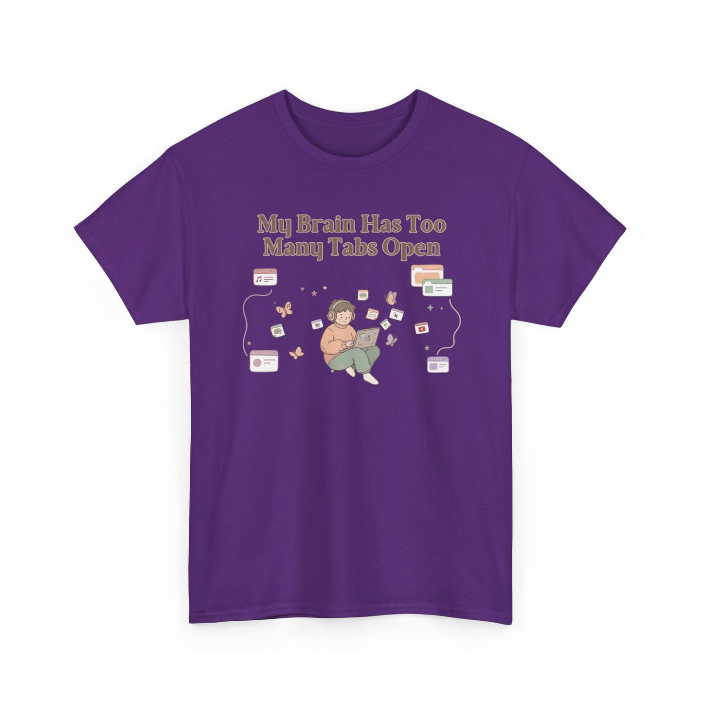 Hyper-Focus Mode: ENGAGED 🎧 The 'Brain Has Too Many Tabs Open' Neurospicy Tee