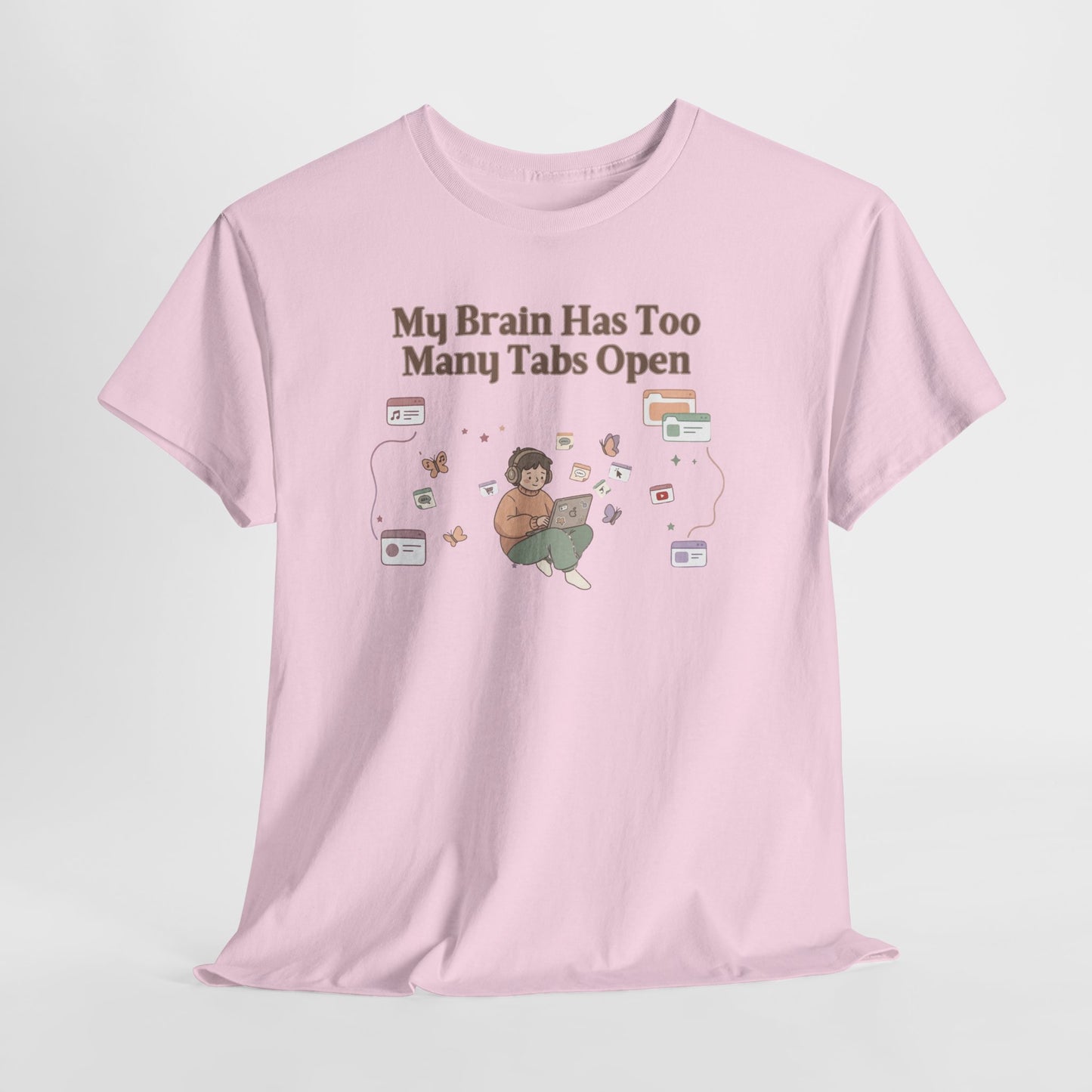 Hyper-Focus Mode: ENGAGED 🎧 The 'Brain Has Too Many Tabs Open' Neurospicy Tee