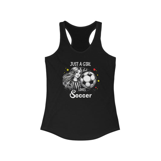 Just a Girl Who Loves Soccer T-Shirt - Female Football Fan Tee - Soccer Passion Shirt - Sporty Girl Casual Top - Athletic Lifestyle Wear