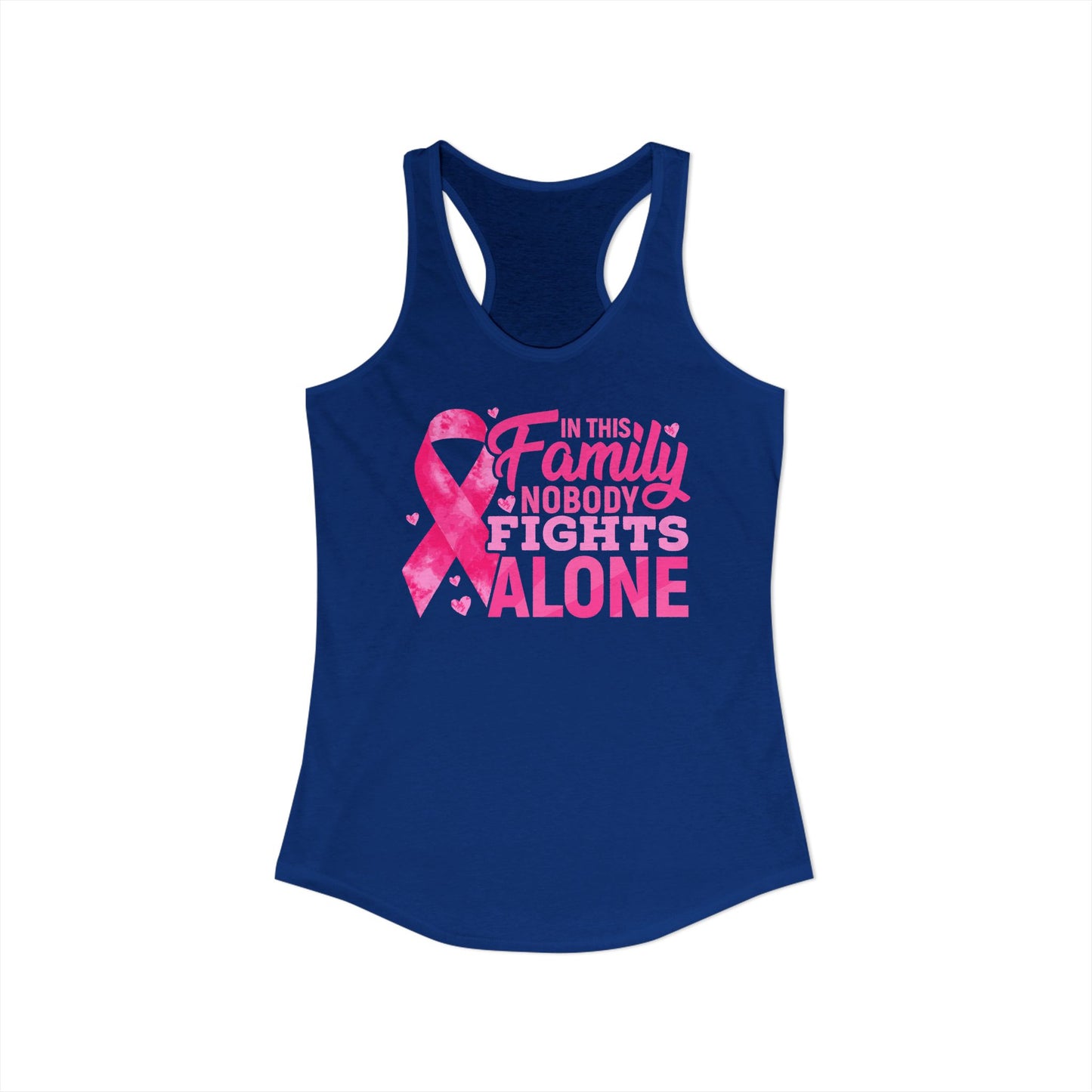 No One Fights Alone" Family Support Tank | Pink Ribbon Cancer Awareness Racerback | Breast Cancer Walk Shirt