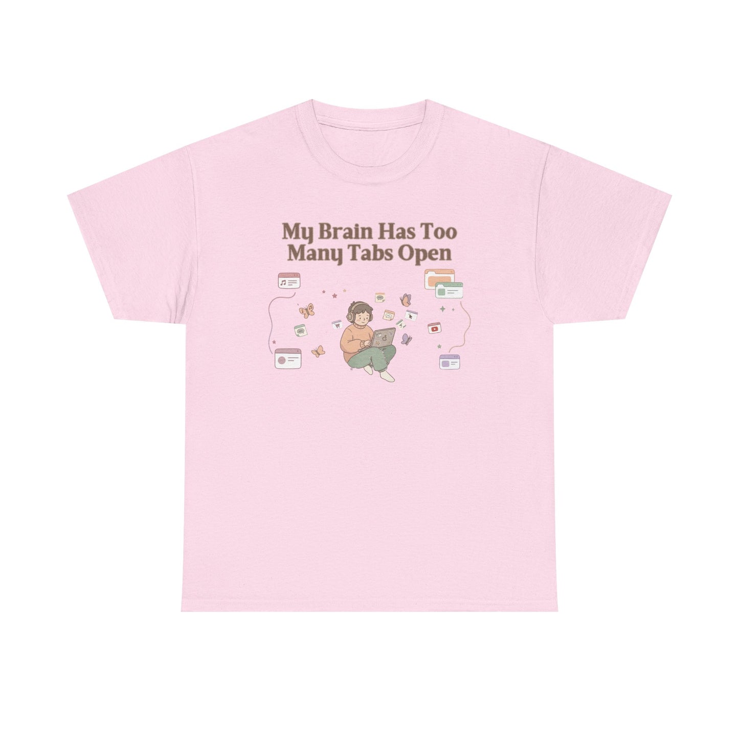 Hyper-Focus Mode: ENGAGED 🎧 The 'Brain Has Too Many Tabs Open' Neurospicy Tee