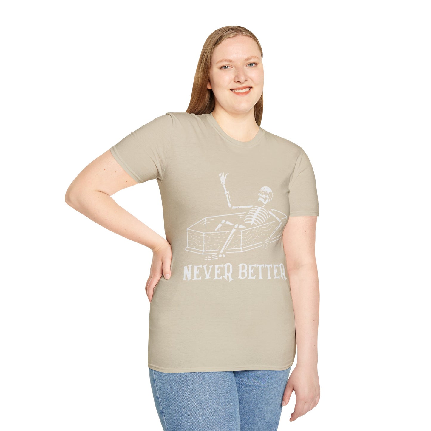 Never Better Skeleton Coffin T‑Shirt – Dark Humor Goth Tee for the Delightfully Dead Inside