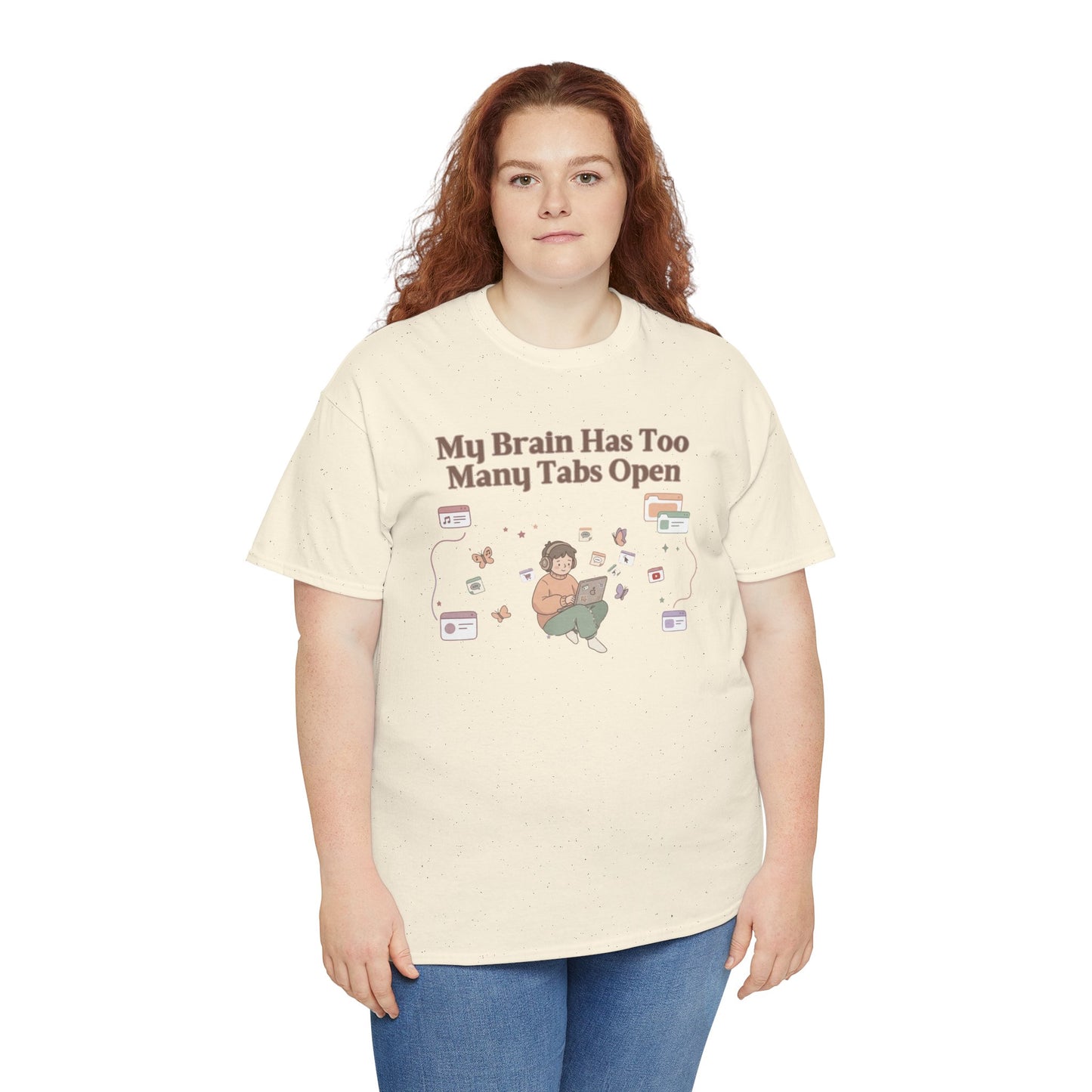 Hyper-Focus Mode: ENGAGED 🎧 The 'Brain Has Too Many Tabs Open' Neurospicy Tee
