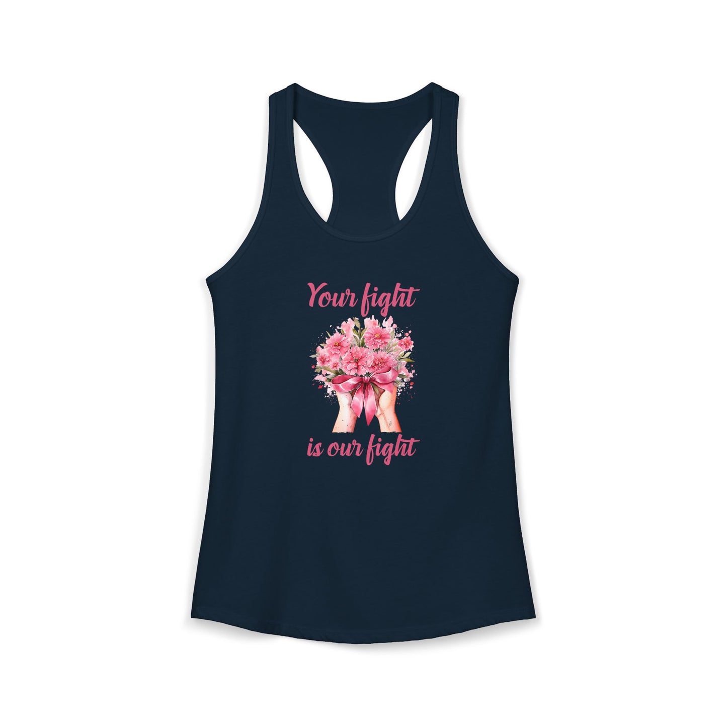 Women’s “Your Fight Is Our Fight” Cancer Awareness Racerback Tank Top