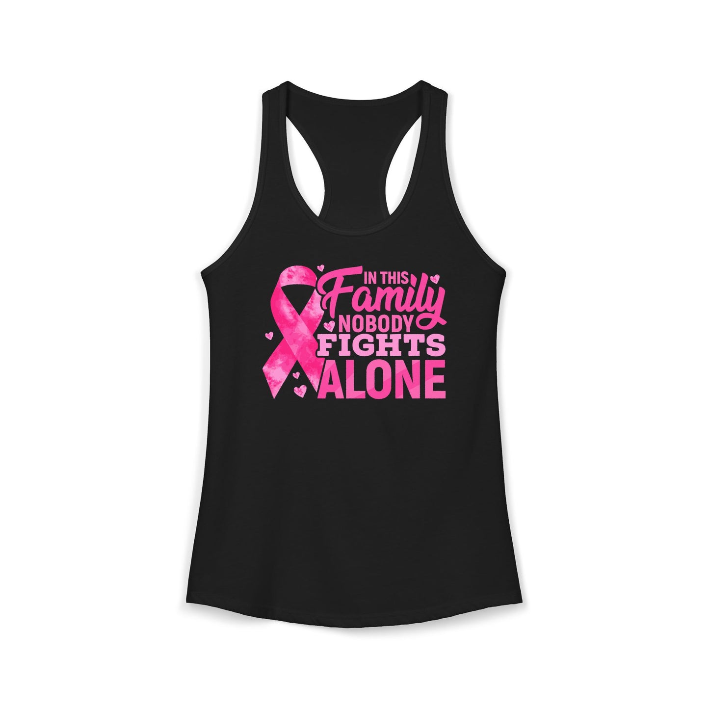 No One Fights Alone" Family Support Tank | Pink Ribbon Cancer Awareness Racerback | Breast Cancer Walk Shirt