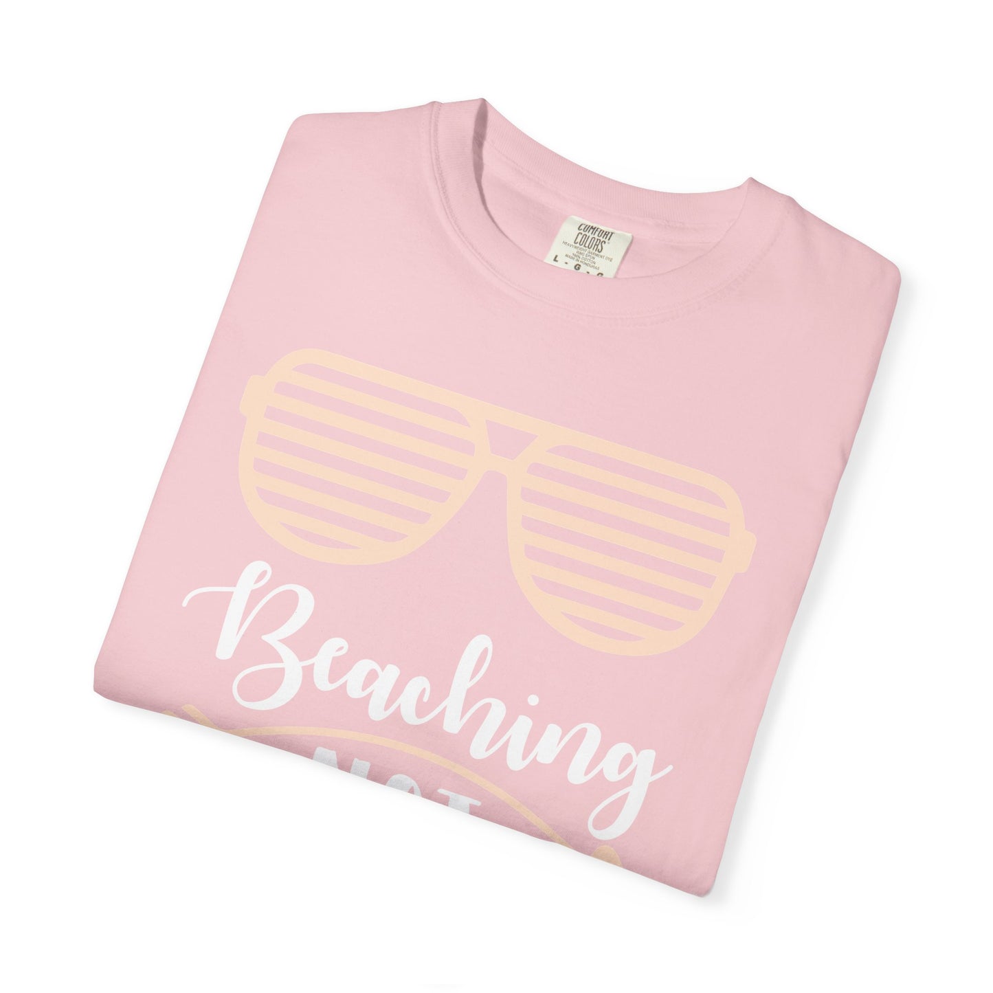 Beaching Not Teaching - Summer Vibes T-Shirt