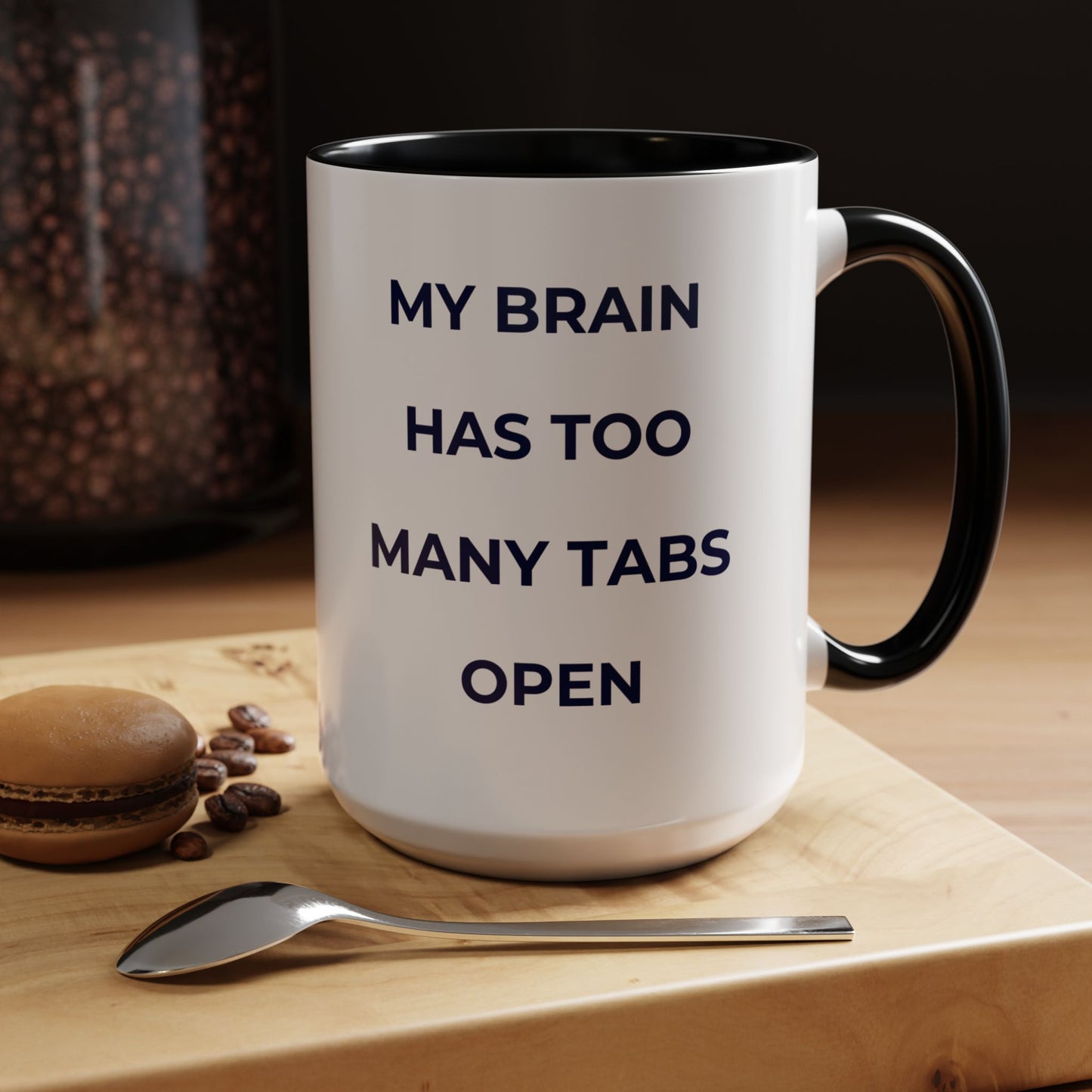 My Brain Has Too Many Tabs Open Mug | Funny ADHD Gift | Lofi Office Coffee Cup (11oz)