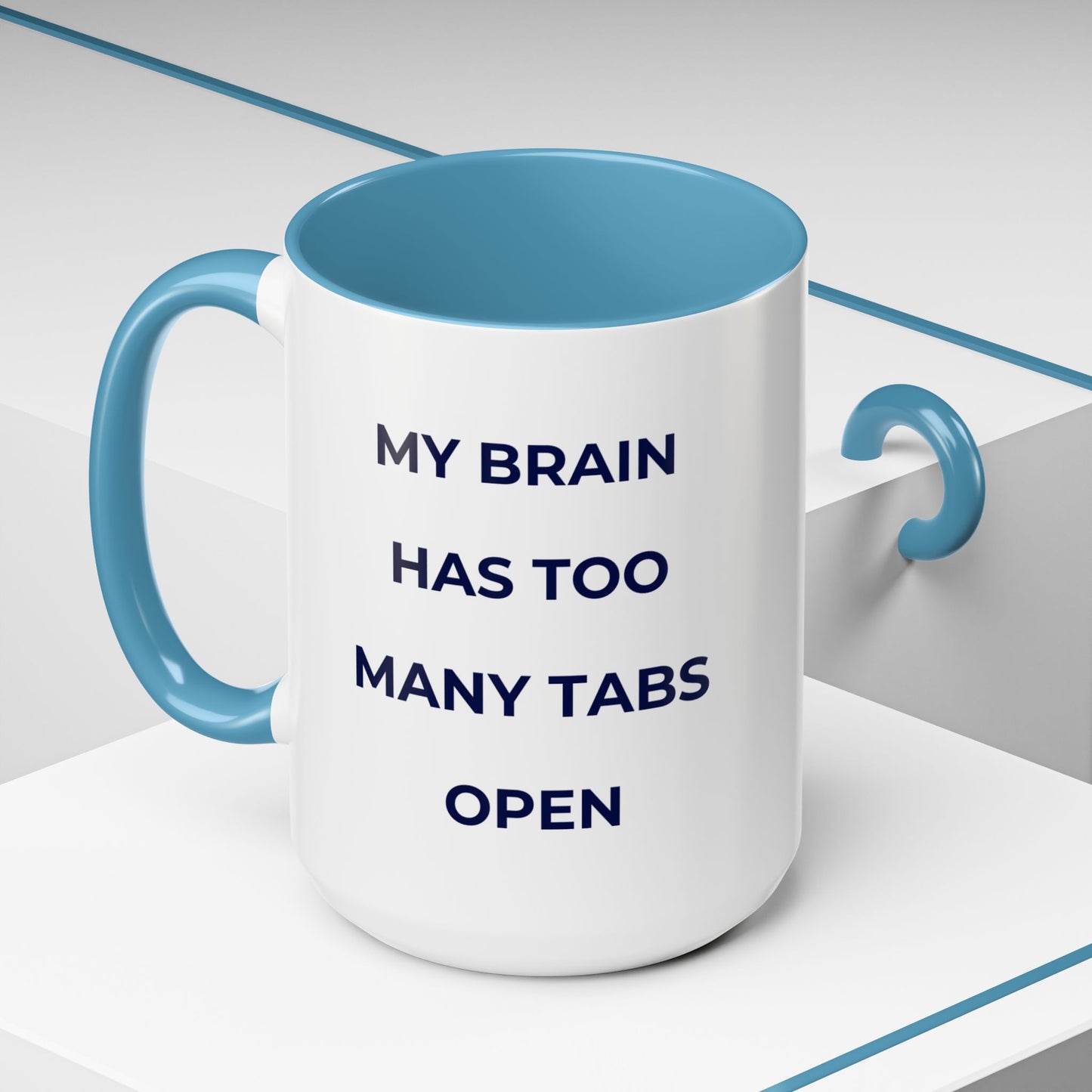 My Brain Has Too Many Tabs Open Mug | Funny ADHD Gift | Lofi Office Coffee Cup (11oz)