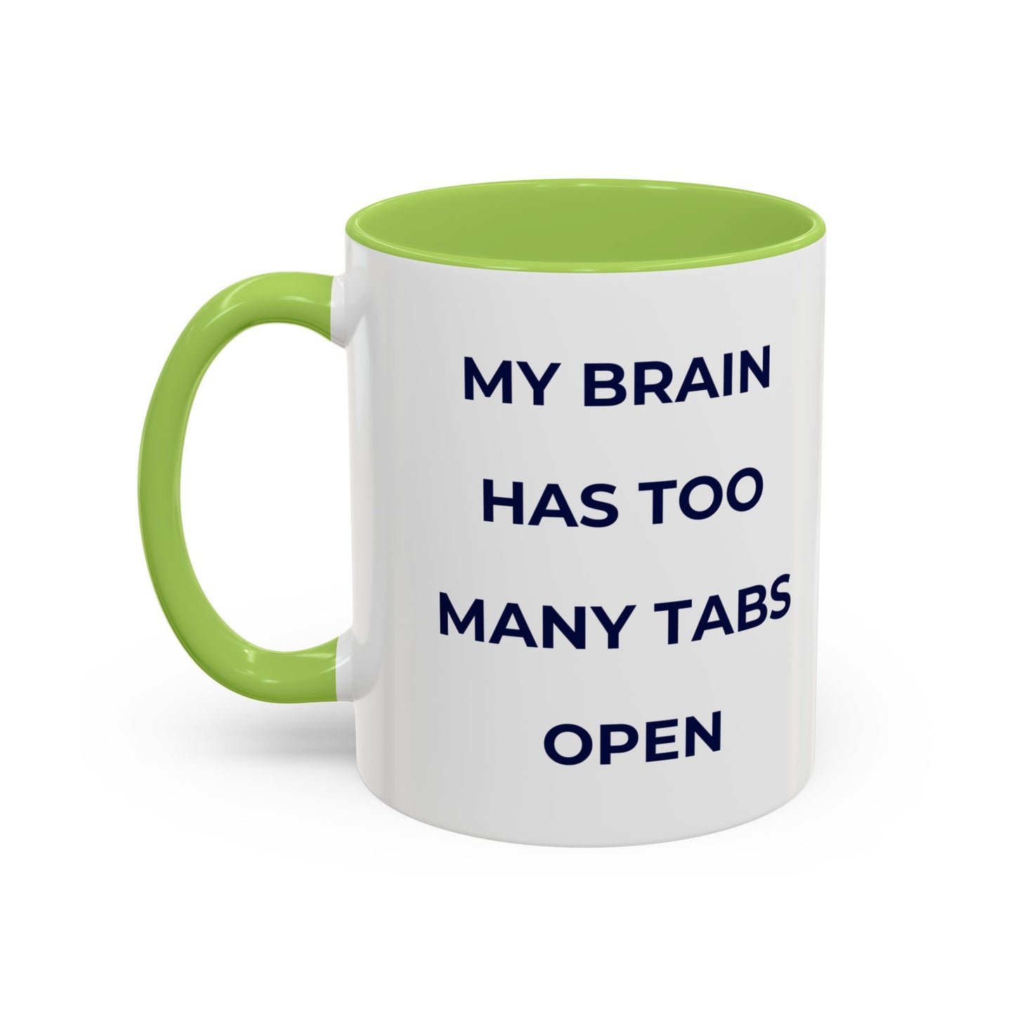 My Brain Has Too Many Tabs Open Mug | Funny ADHD Gift | Lofi Office Coffee Cup (11oz)