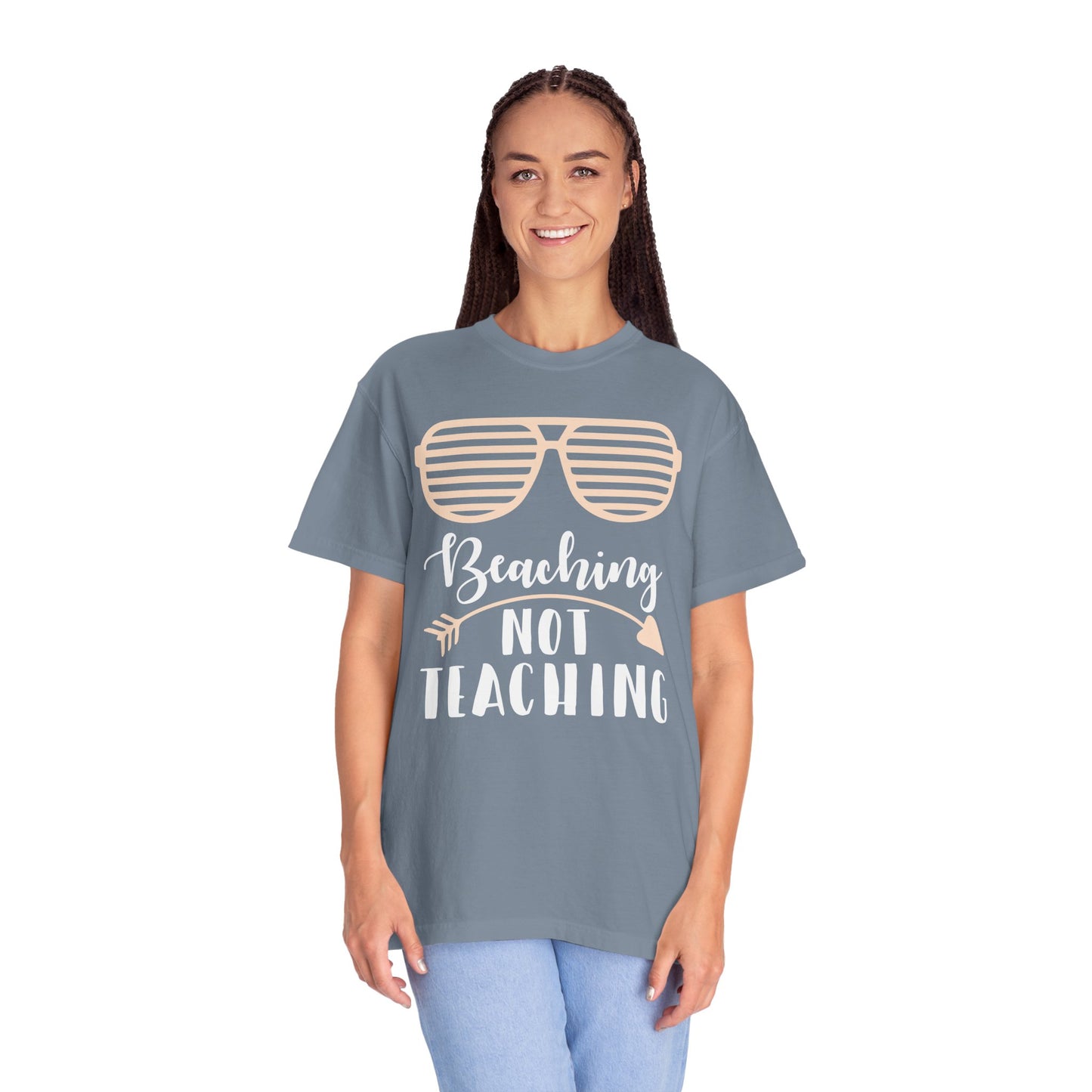 Beaching Not Teaching - Summer Vibes T-Shirt