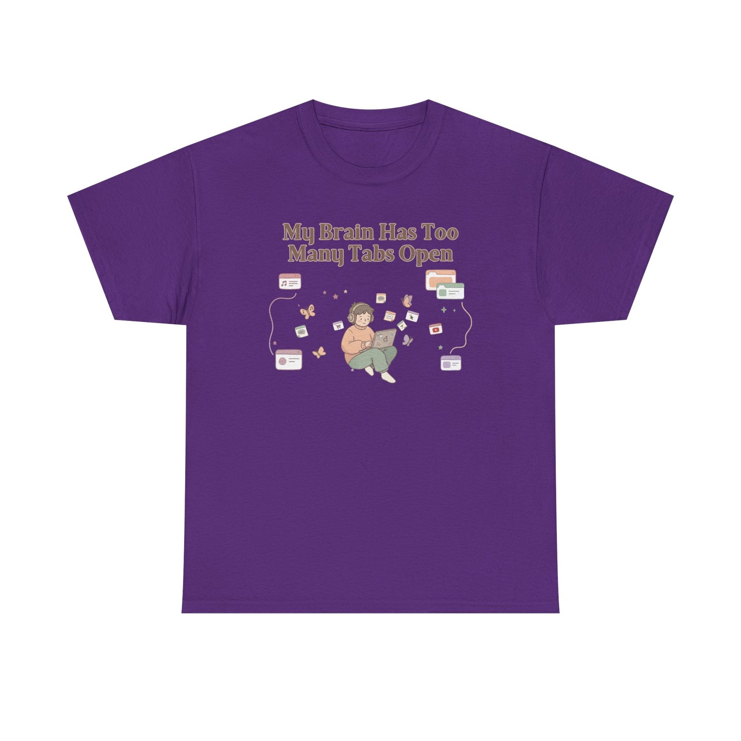 Hyper-Focus Mode: ENGAGED 🎧 The 'Brain Has Too Many Tabs Open' Neurospicy Tee