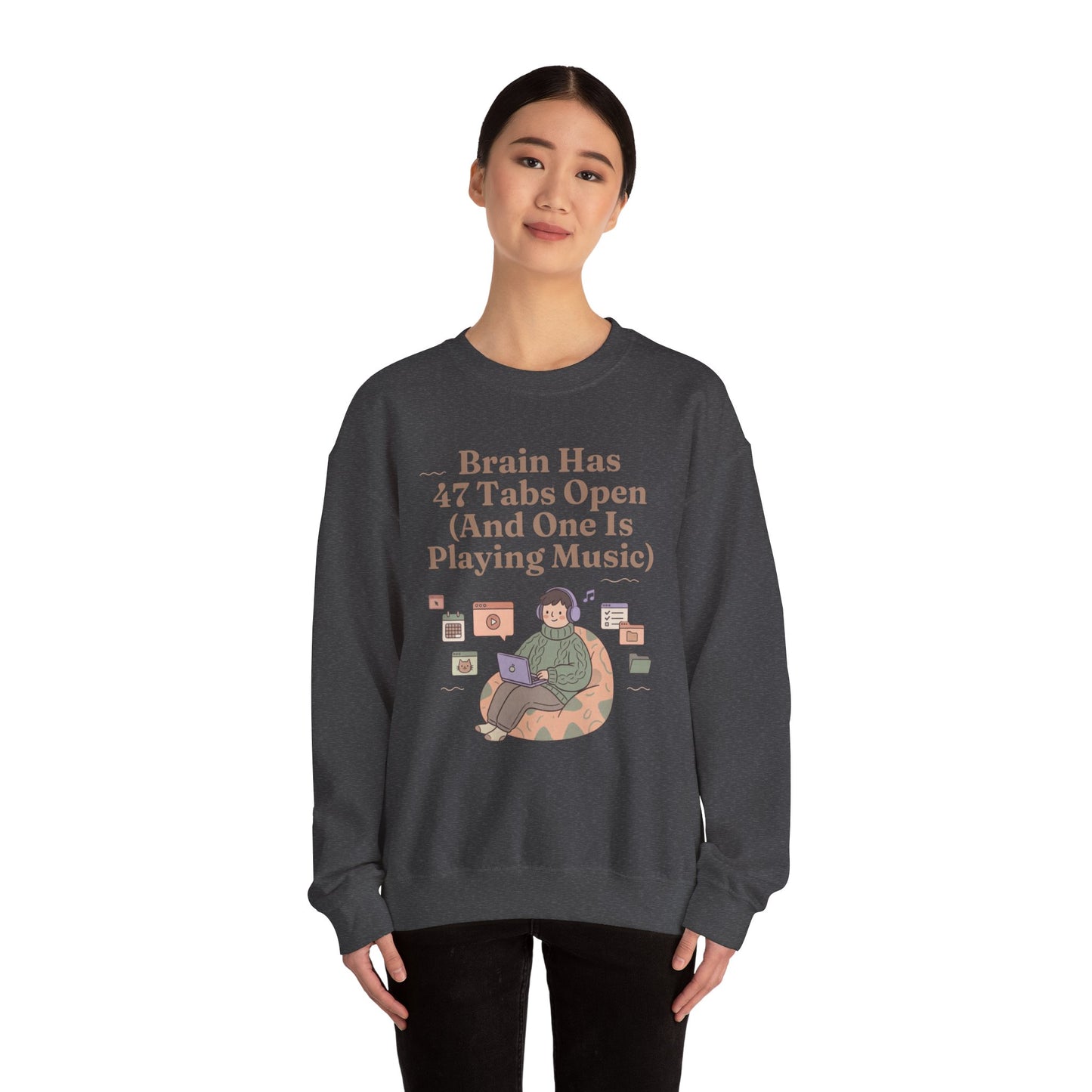 Hyperfocus Mode: '47 Tabs Open & Playing Music' Neurospicy Lofi Sweatshirt