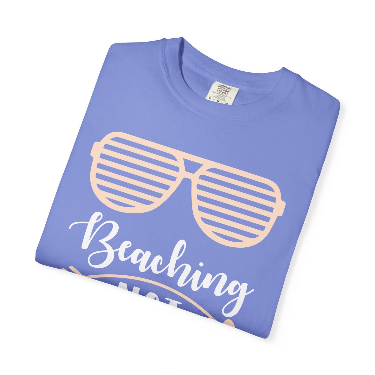 Beaching Not Teaching - Summer Vibes T-Shirt