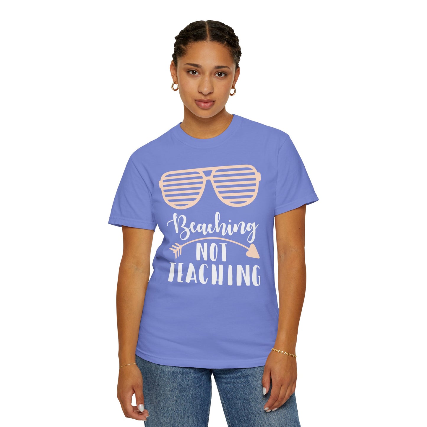 Beaching Not Teaching - Summer Vibes T-Shirt