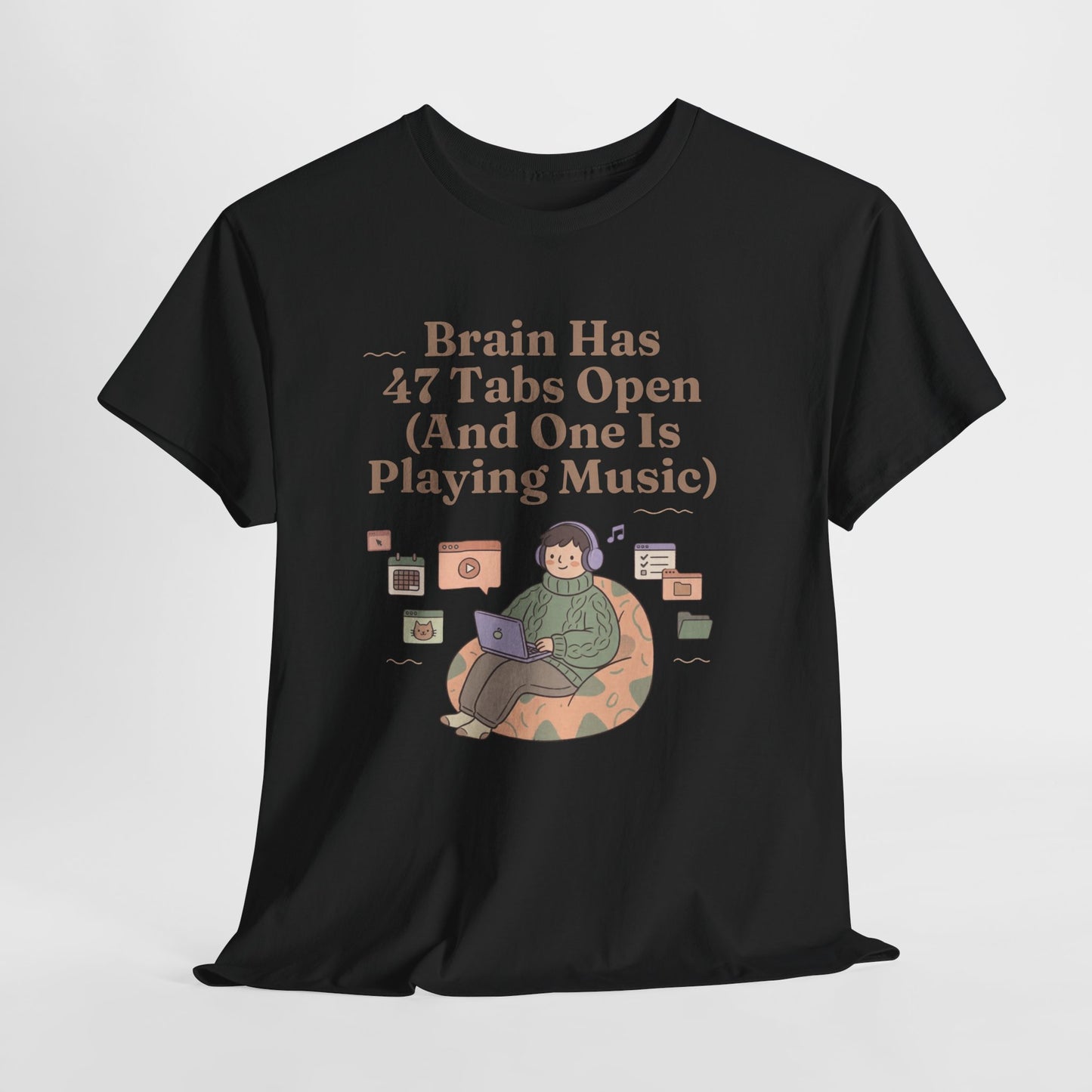 ADHD Lofi Aesthetic: 'Brain Has 47 Tabs Open (And One Is Playing Music)' Graphic Tee