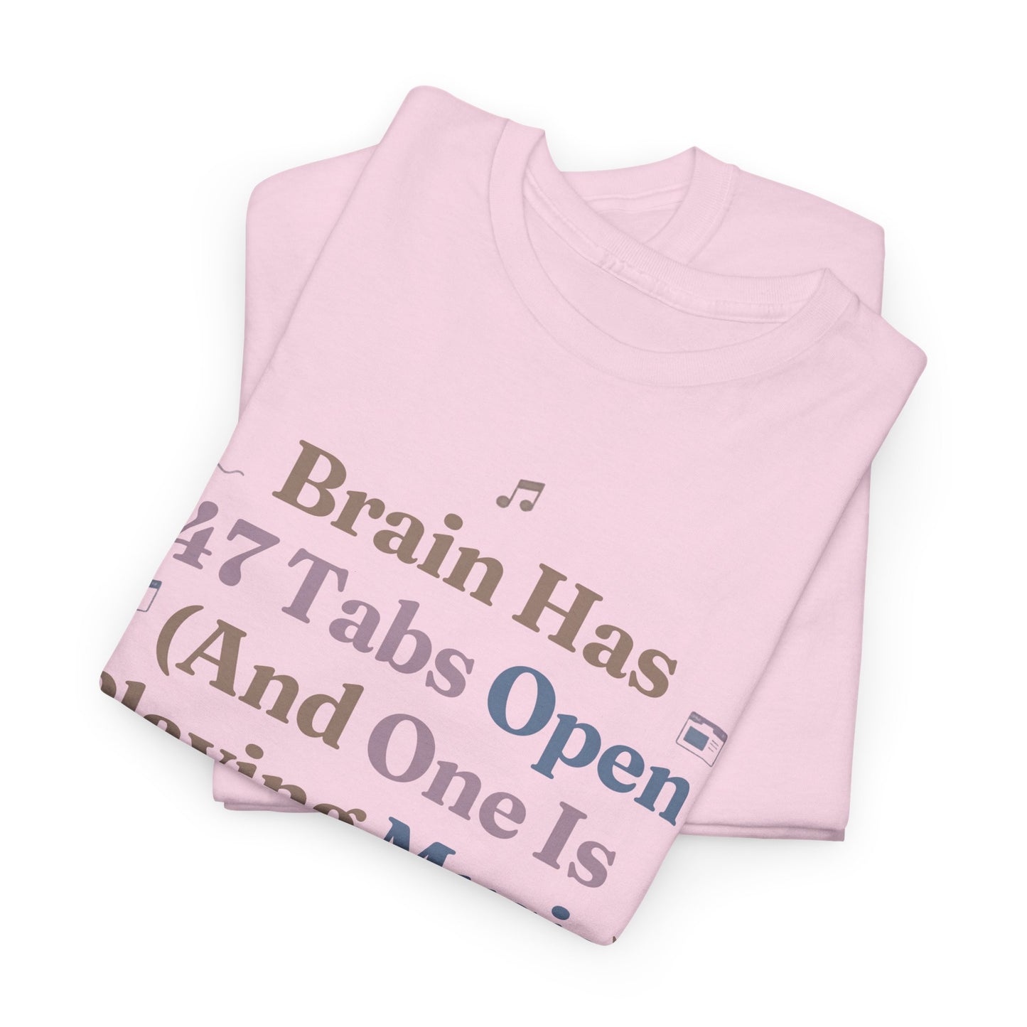 ADHD Lofi Aesthetic: 'Brain Has 47 Tabs Open (And One Is Playing Music)' Graphic Tee