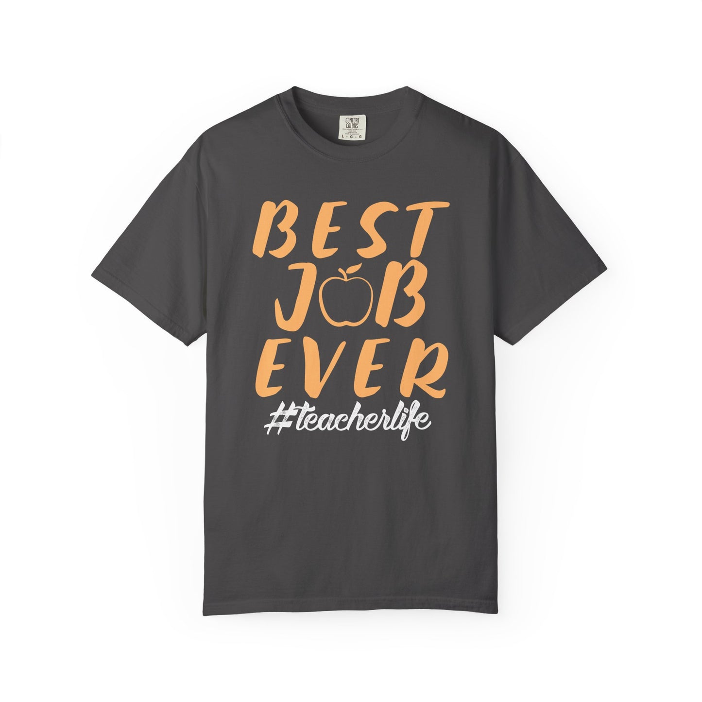 Best Job Ever - Inspirational T-Shirt with Apple Design teachers life