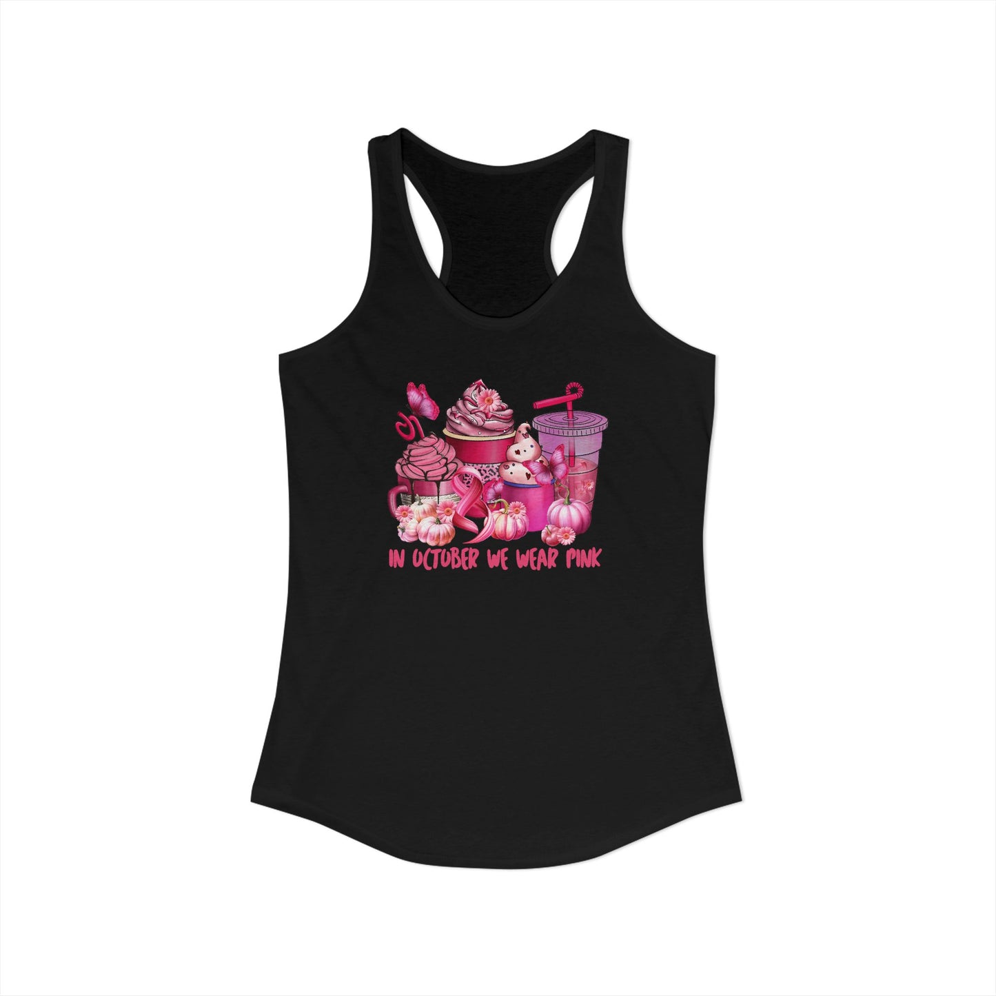 In October We Wear Pink – Sweet Treats Breast Cancer Awareness Racerback Tank