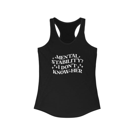 Whimsical ‘Mental Stability’ Women’s Tank Top – Humor Meets Style