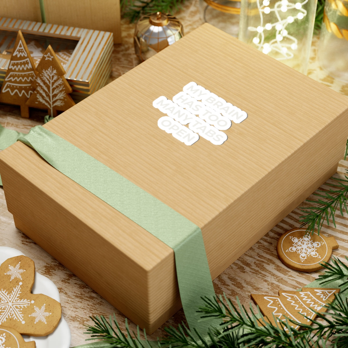 Kiss-Cut Sticker — “My Brain Has Too Many Tabs Open” Laptop Decal