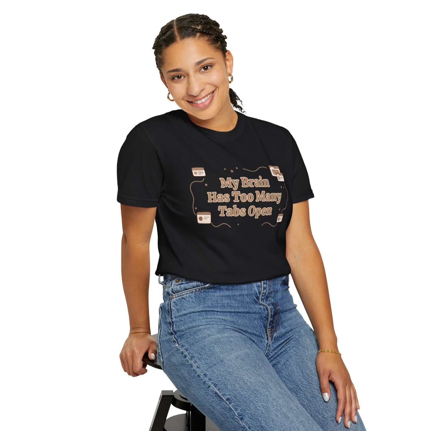 The "Too Many Tabs" ADHD Aesthetic Comfort Tee