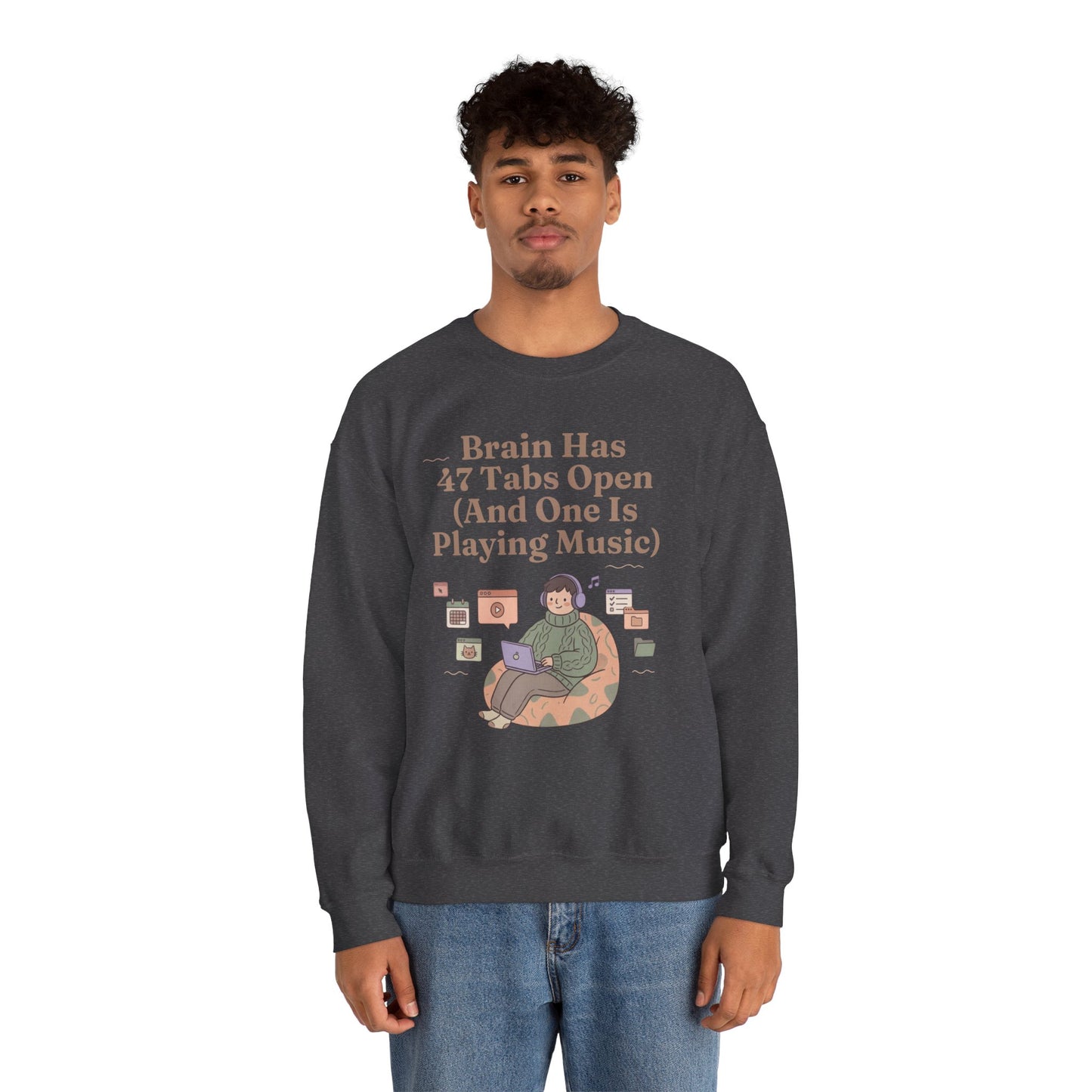 Hyperfocus Mode: '47 Tabs Open & Playing Music' Neurospicy Lofi Sweatshirt