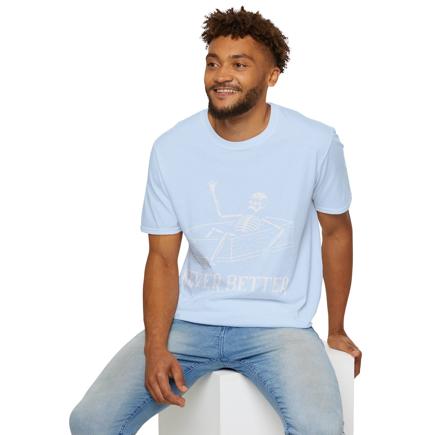 Never Better Skeleton Coffin T‑Shirt – Dark Humor Goth Tee for the Delightfully Dead Inside