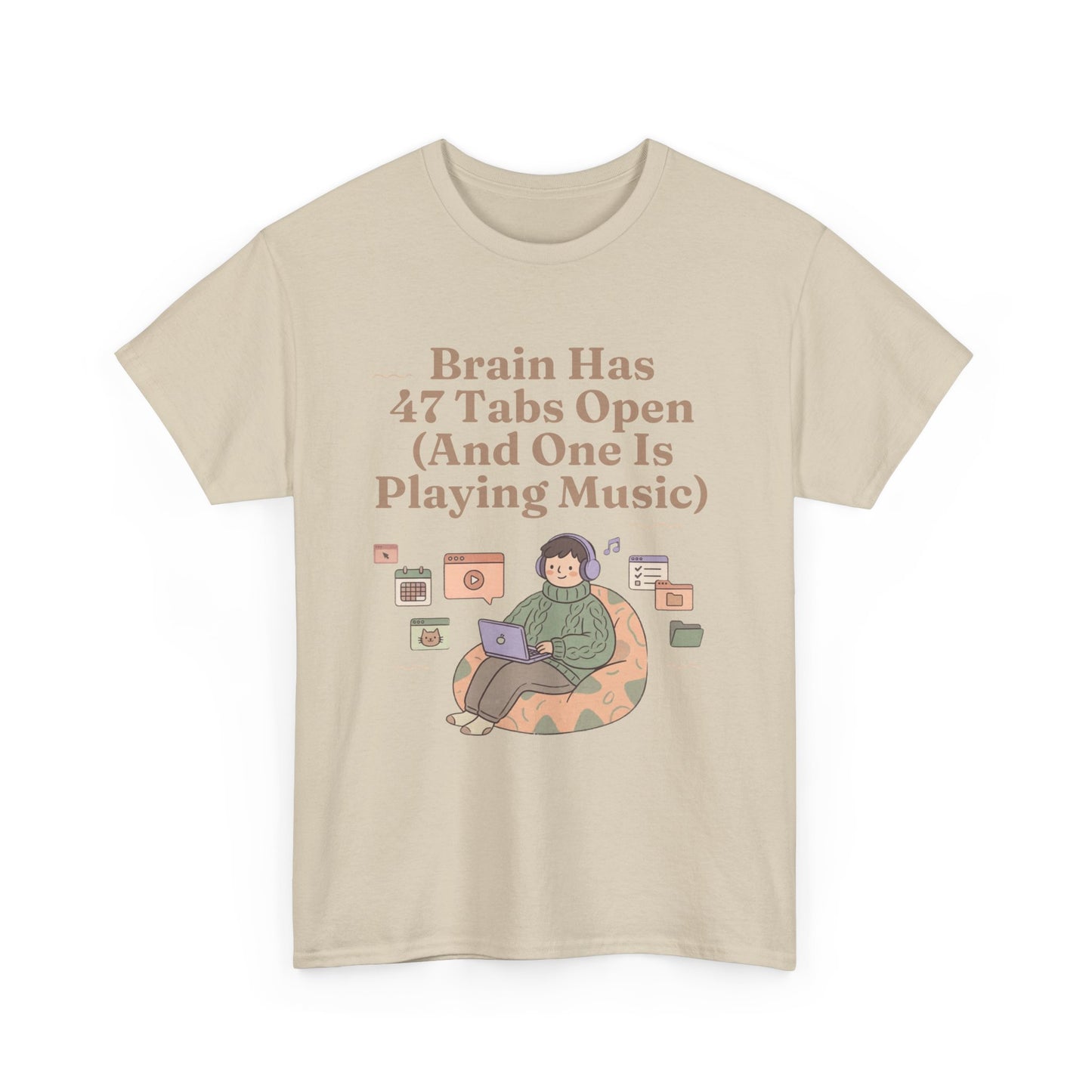 ADHD Lofi Aesthetic: 'Brain Has 47 Tabs Open (And One Is Playing Music)' Graphic Tee