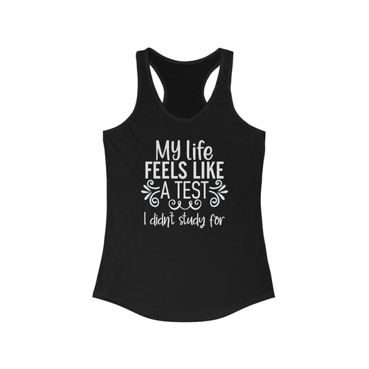 Life Test - Women’s Tank Top | Express Your Feelings