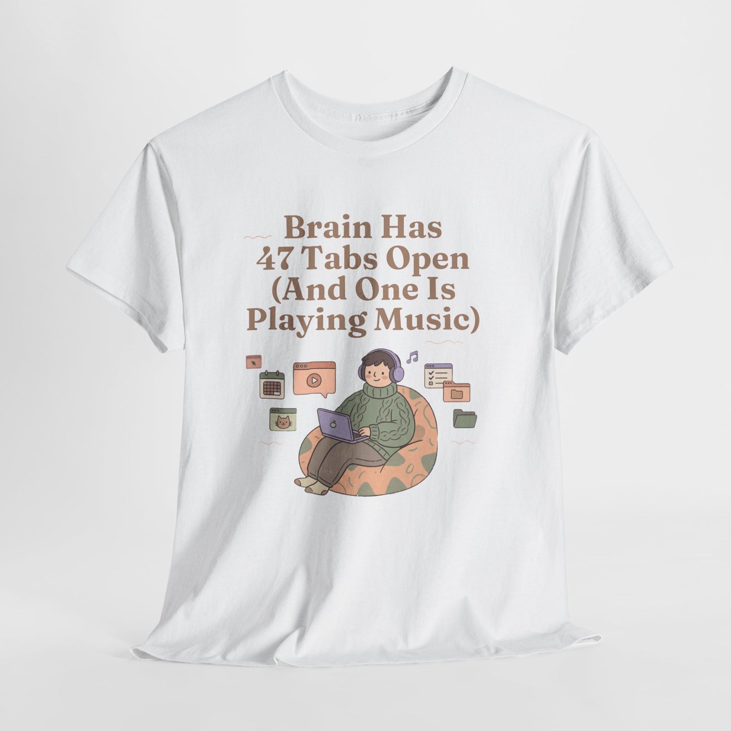 ADHD Lofi Aesthetic: 'Brain Has 47 Tabs Open (And One Is Playing Music)' Graphic Tee