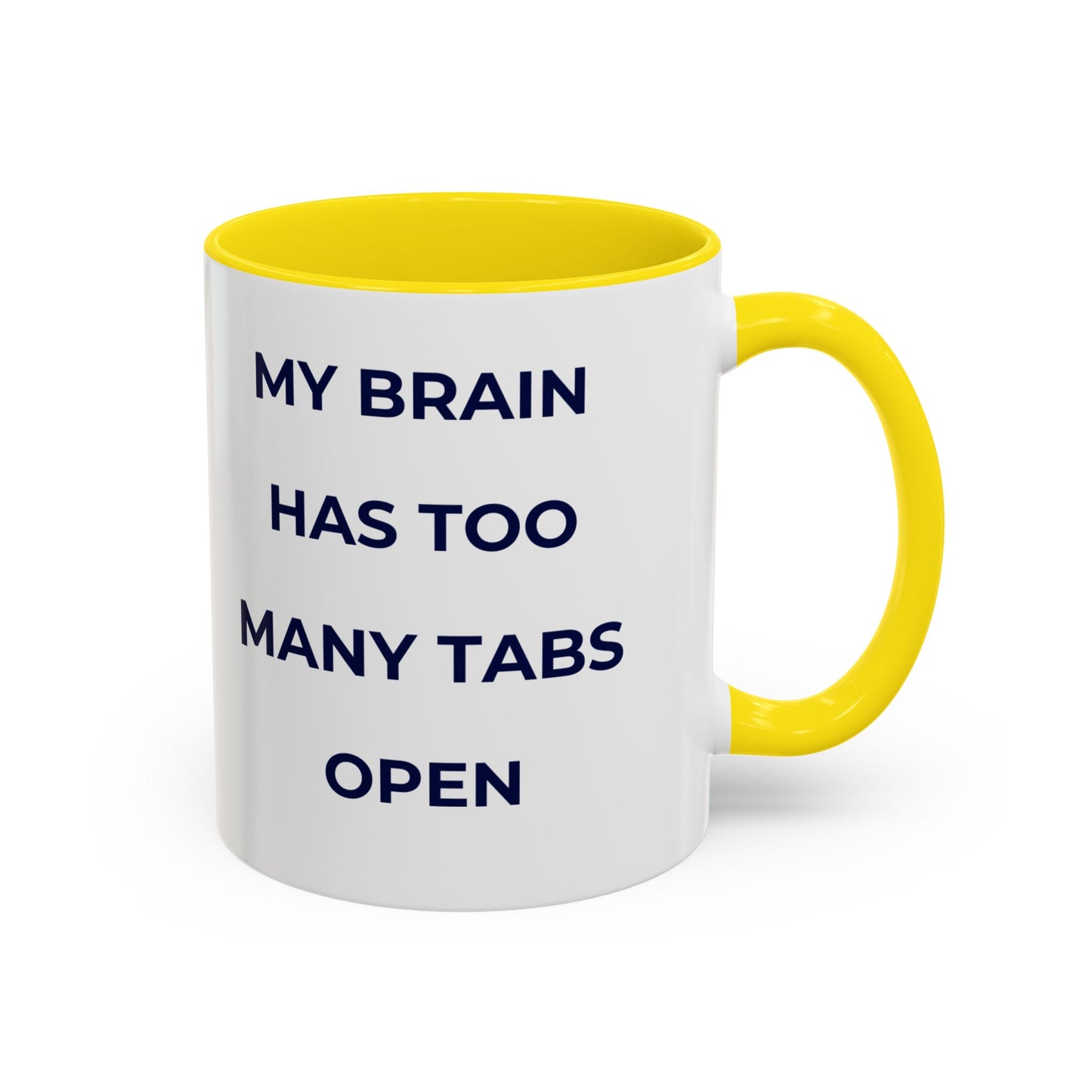 My Brain Has Too Many Tabs Open Mug | Funny ADHD Gift | Lofi Office Coffee Cup (11oz)