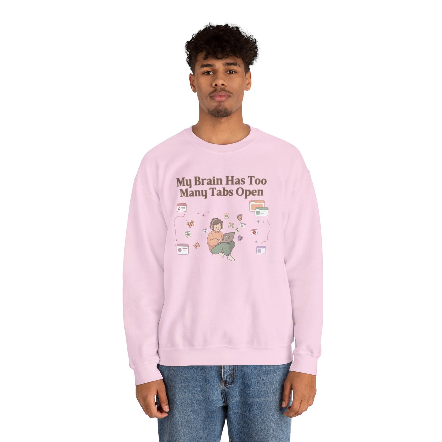Emotional Support Mental Browser History: The 'Too Many Tabs Open' ADHD Sweatshirt